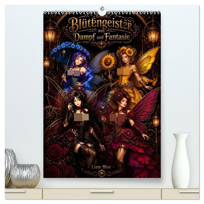 Betörende Blütengeister aus Dampf und Fantasie (CALVENDO Premium Wandkalender 2027)