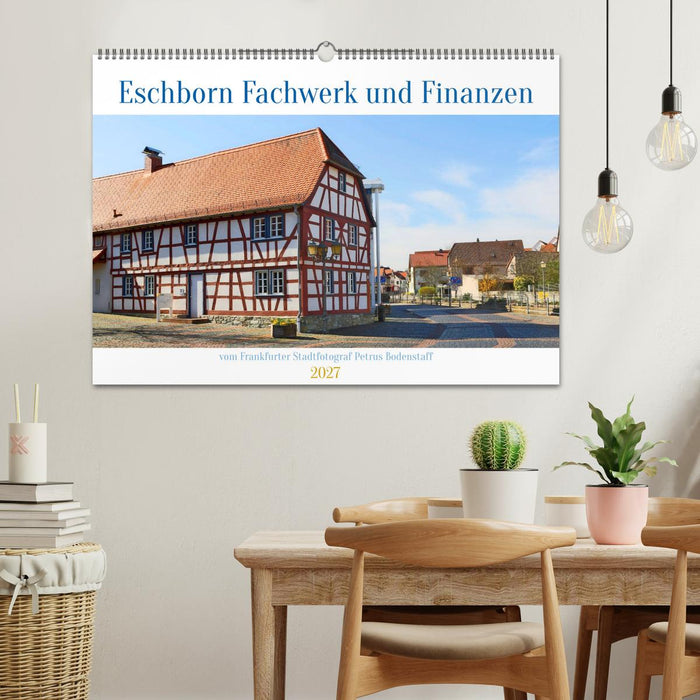 Eschborn Fachwerk und Finanzen (CALVENDO Wandkalender 2027)