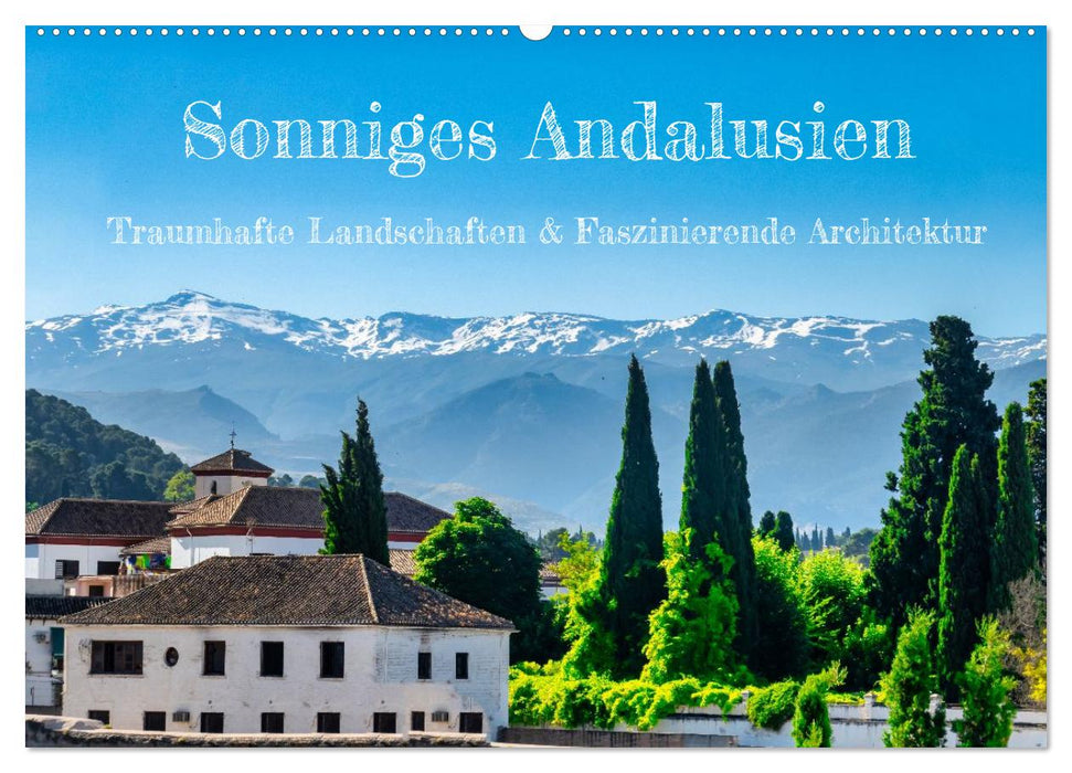 Sonniges Andalusien (CALVENDO Wandkalender 2027)