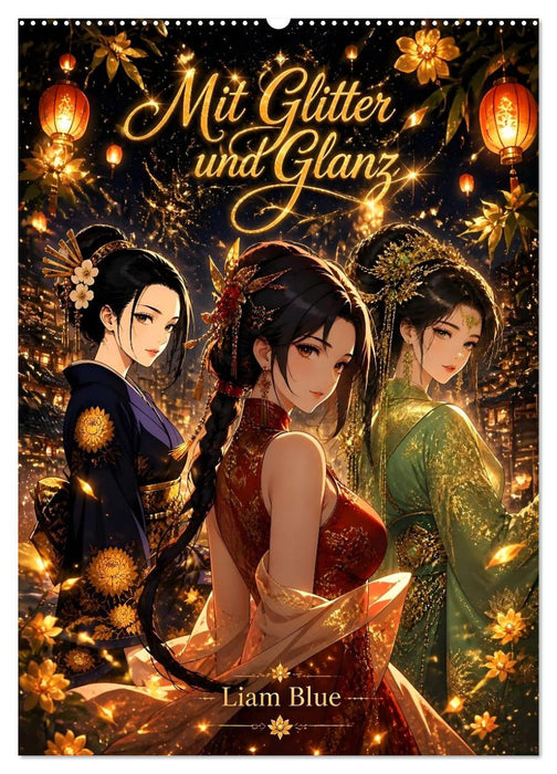 Mit Glitter und Glanz (CALVENDO Wandkalender 2027)