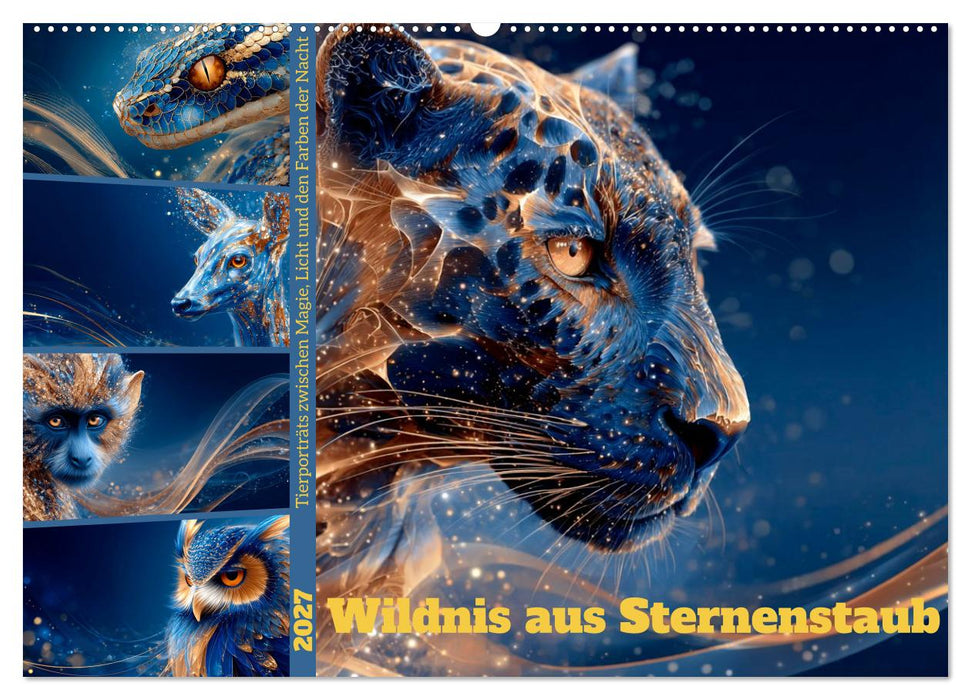 Wildnis aus Sternenstaub (CALVENDO Wandkalender 2027)
