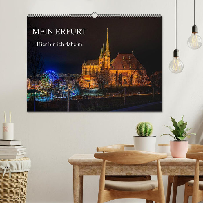 Mein Erfurt - Hier bin ch zu Hause (CALVENDO Wandkalender 2027)