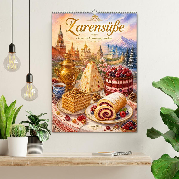 Zarensüße - Gemalte Gaumenfreuden (CALVENDO Wandkalender 2027)