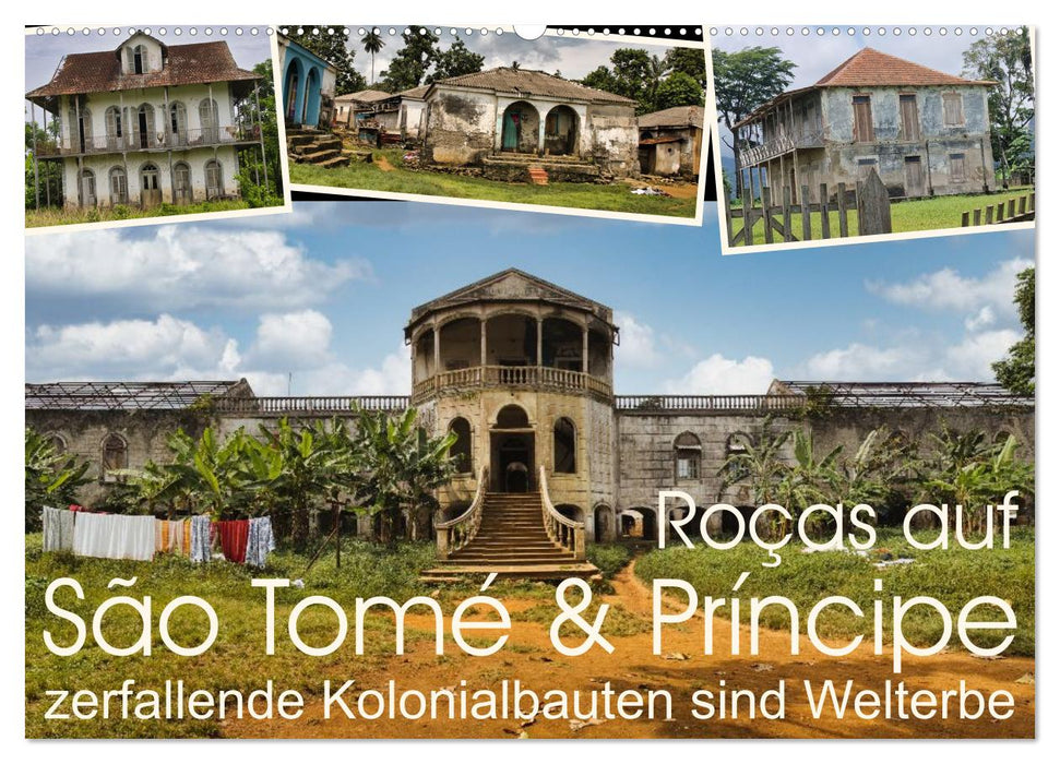 Roças auf São Tomé & Príncipe (CALVENDO Wandkalender 2027)
