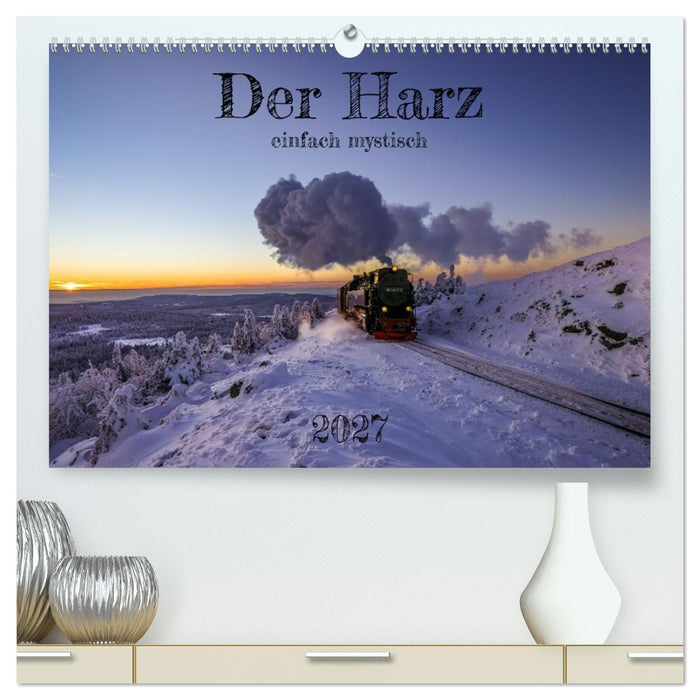 Der Harz - einfach mystisch (CALVENDO Premium Wandkalender 2027)