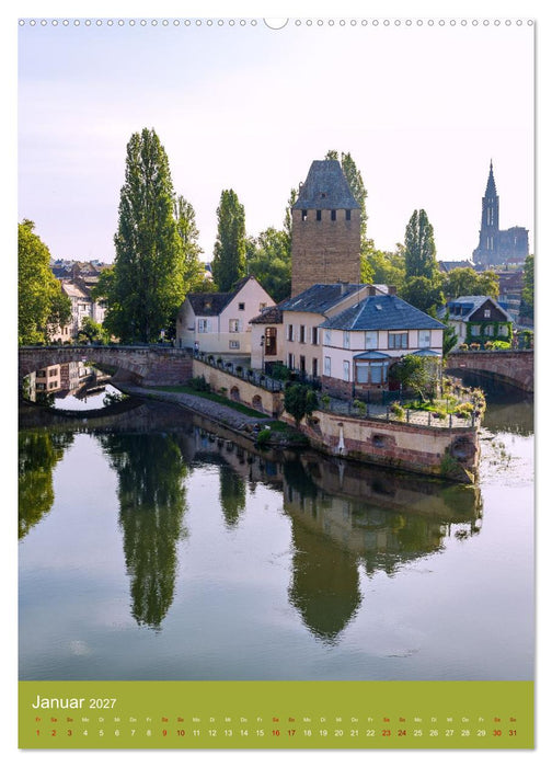 Zeitloses Strasbourg. Kanäle, Fachwerk und elsässisches Flair (CALVENDO Premium Wandkalender 2027)