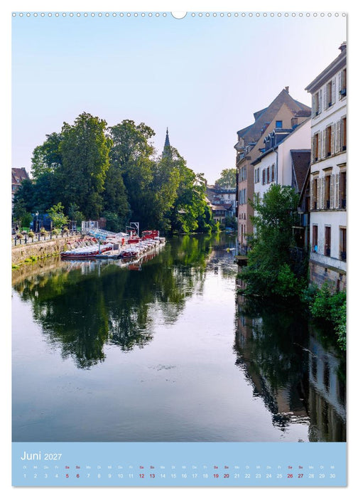 Zeitloses Strasbourg. Kanäle, Fachwerk und elsässisches Flair (CALVENDO Premium Wandkalender 2027)