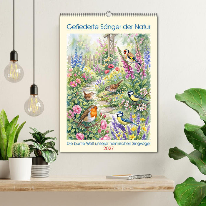 Gefiederte Sänger der Natur (CALVENDO Wandkalender 2027)