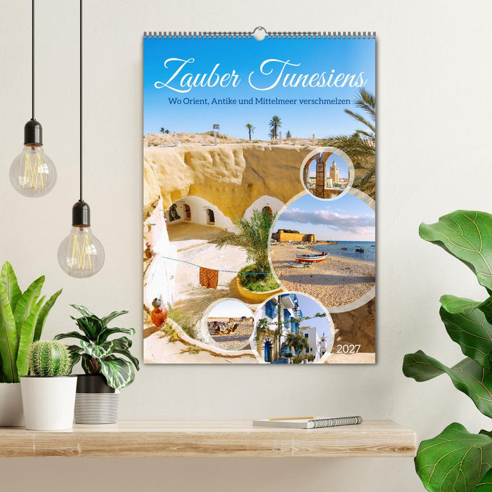 Zauber Tunesiens. Wo Orient, Antike und Mittelmeer verschmelzen (CALVENDO Wandkalender 2027)