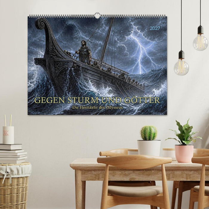 Gegen Sturm und Götter: Die Heimkehr des Odysseus (CALVENDO Wandkalender 2027)