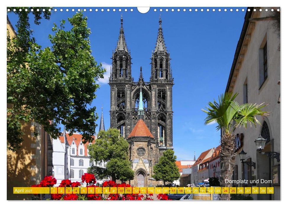 Meißen - ein besonderes Erlebnis. Highlights der ältesten Stadt Sachsens (CALVENDO Wandkalender 2027)