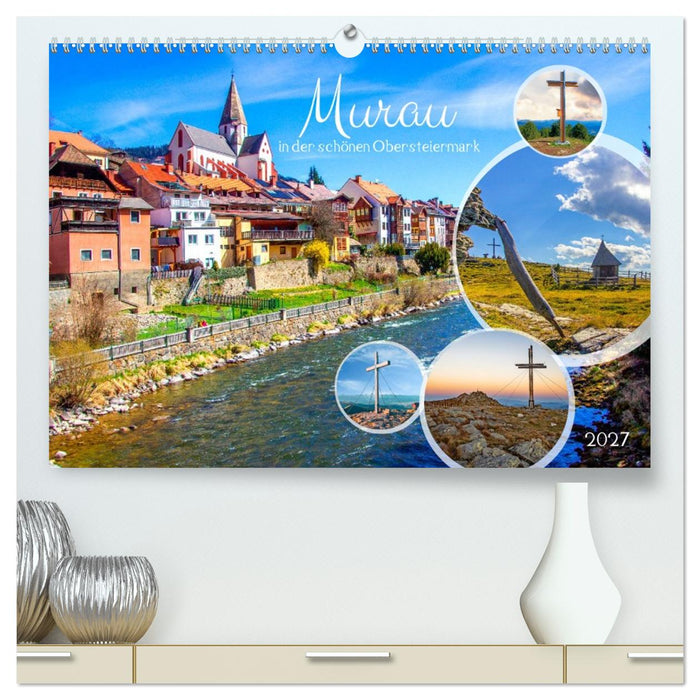 Murau (CALVENDO Premium Wandkalender 2027)