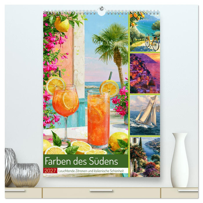 Farben des Südens (CALVENDO Premium Wandkalender 2027)