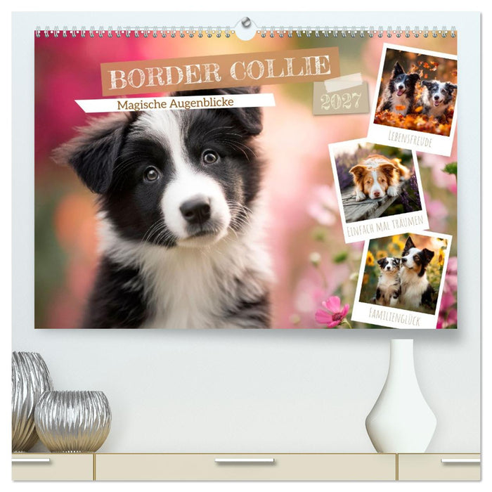 Border Collie - Magische Augenblicke (CALVENDO Premium Wandkalender 2027)