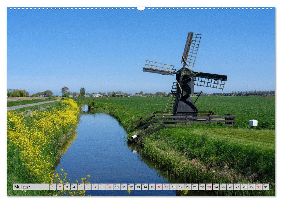 Im Zauber der Niederlande - Tulpenmeer und Windmühlen (CALVENDO Wandkalender 2027)