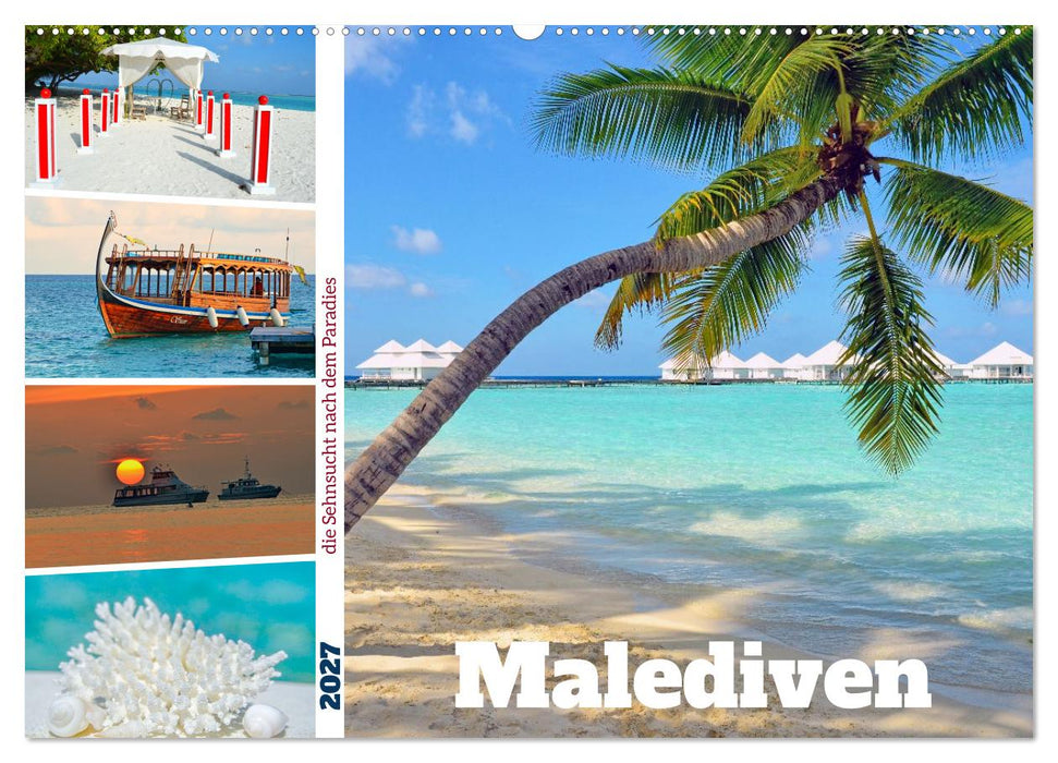 Malediven - die Sehnsucht nach dem Paradies (CALVENDO Wandkalender 2027)