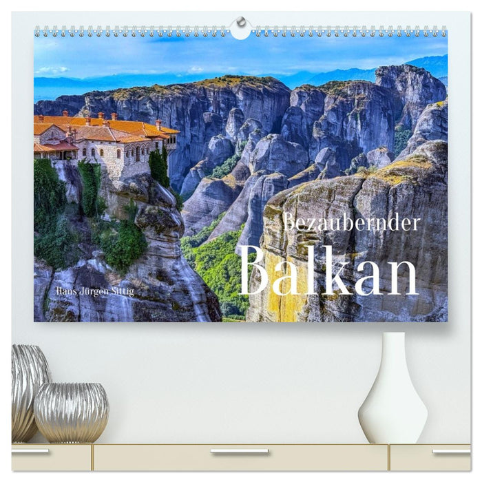 Bezaubernder Balkan (CALVENDO Premium Wandkalender 2027)