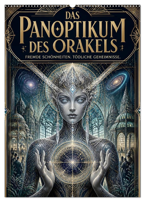 Das Panoptikum des Orakels (CALVENDO Wandkalender 2027)