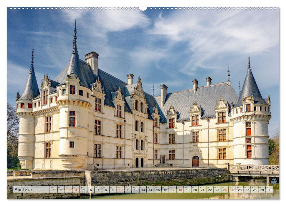 Frankreich - Schlösser und Burgen im Loiretal (CALVENDO Wandkalender 2027)