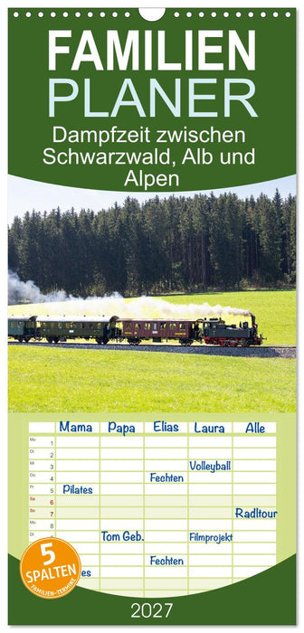 Dampfzeit zwischen Schwarzwald, Alb und Alpen (CALVENDO Familienplaner 2027)