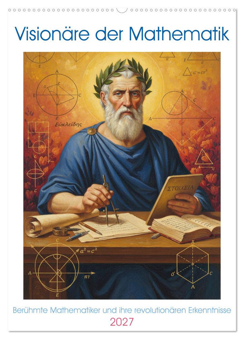 Visionäre der Mathematik (CALVENDO Wandkalender 2027)