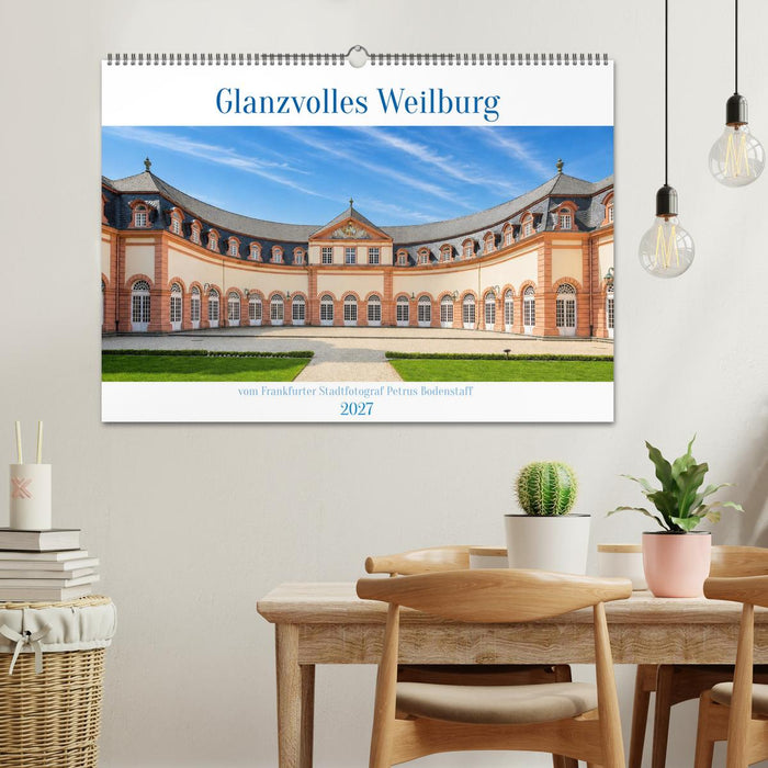Glanzvolles Weilburg (CALVENDO Wandkalender 2027)