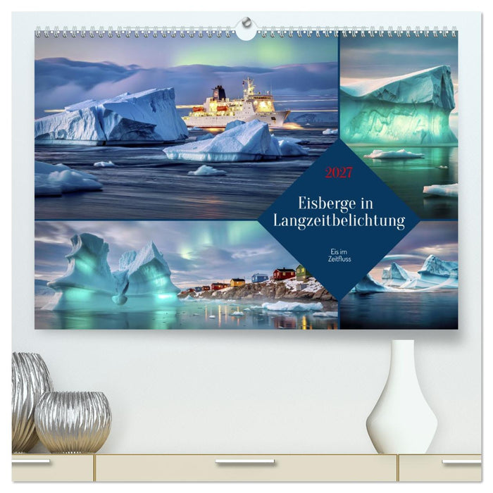 Eisberge in Langzeitbelichtung (CALVENDO Premium Wandkalender 2027)