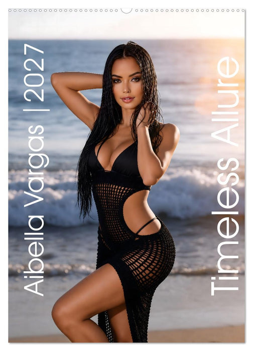 Timeless Allure – Aibella Vargas 2027 (CALVENDO Wandkalender 2027)