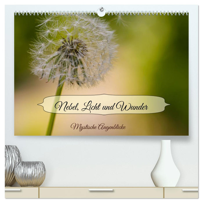 Nebel, Licht und Wunder (CALVENDO Premium Wandkalender 2027)