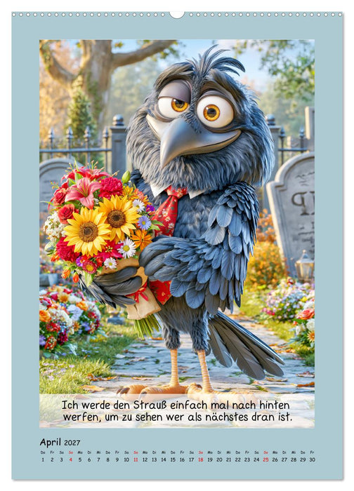 Gemeine Raben. Galgenvögel und schwarzer Humor vom Feinsten (CALVENDO Wandkalender 2027)