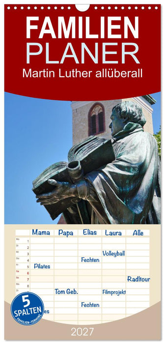 Martin Luther allüberall (CALVENDO Familienplaner 2027)