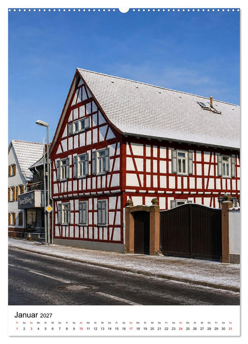 Trebur und die Deutsche Fachwerkstraße (CALVENDO Wandkalender 2027)