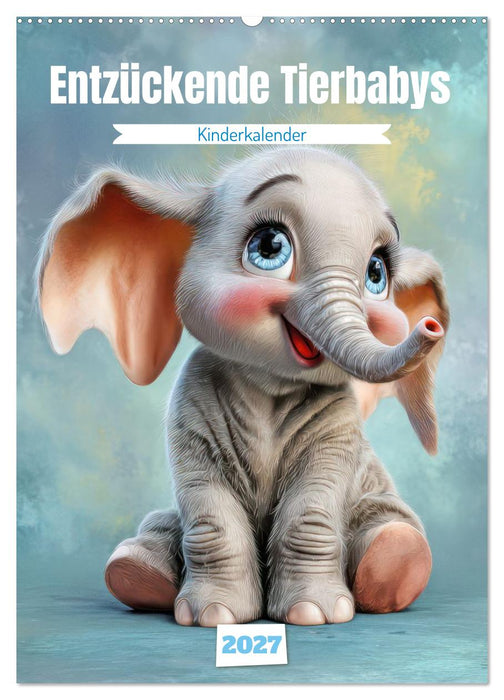 Entzückende Tierbabys - Kinderkalender (CALVENDO Wandkalender 2027)