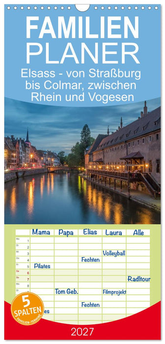 Elsass - von Straßburg bis Colmar, zwischen Rhein und Vogesen (CALVENDO Familienplaner 2027)