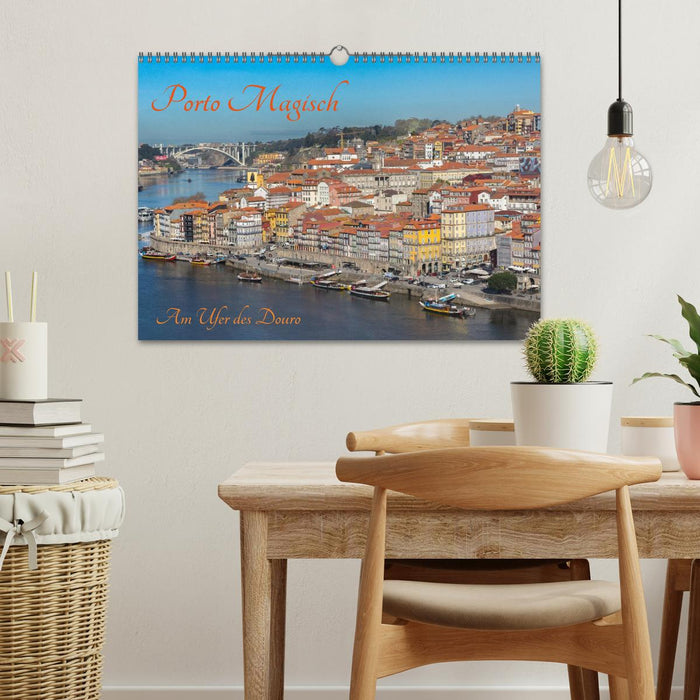 Porto Magisch - Am Ufer des Douro (CALVENDO Wandkalender 2027)