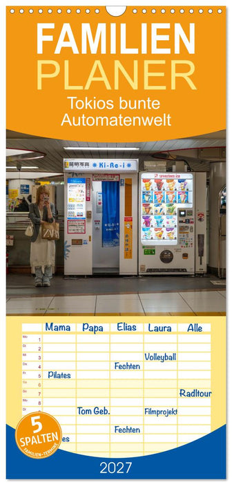 Tokios bunte Automatenwelt (CALVENDO Familienplaner 2027)