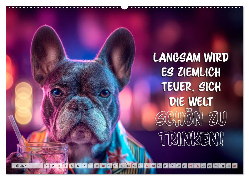 Menschlich auf vier Pfoten - Lustige Frenchies (CALVENDO Premium Wandkalender 2027)