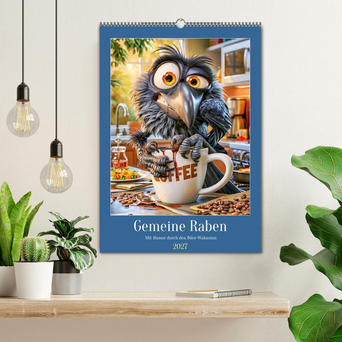 Gemeine Raben. Mit Humor durch den Büro-Wahnsinn (CALVENDO Wandkalender 2027)