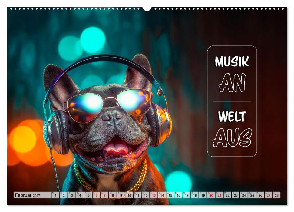 Menschlich auf vier Pfoten - Lustige Frenchies (CALVENDO Wandkalender 2027)