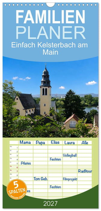 Einfach Kelsterbach am Main (CALVENDO Familienplaner 2027)