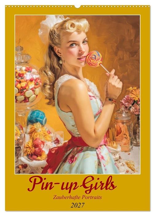 Pin-up Girls - Zauberhafte Portraits (CALVENDO Wandkalender 2027)