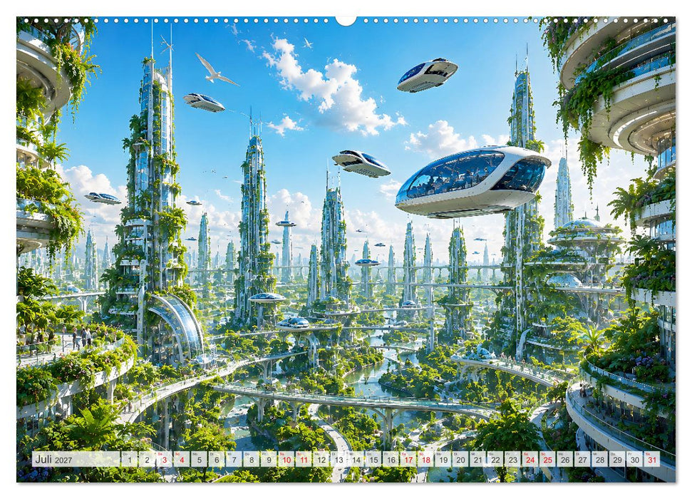 Die grüne Zukunft - Visionäre Städte (CALVENDO Premium Wandkalender 2027)