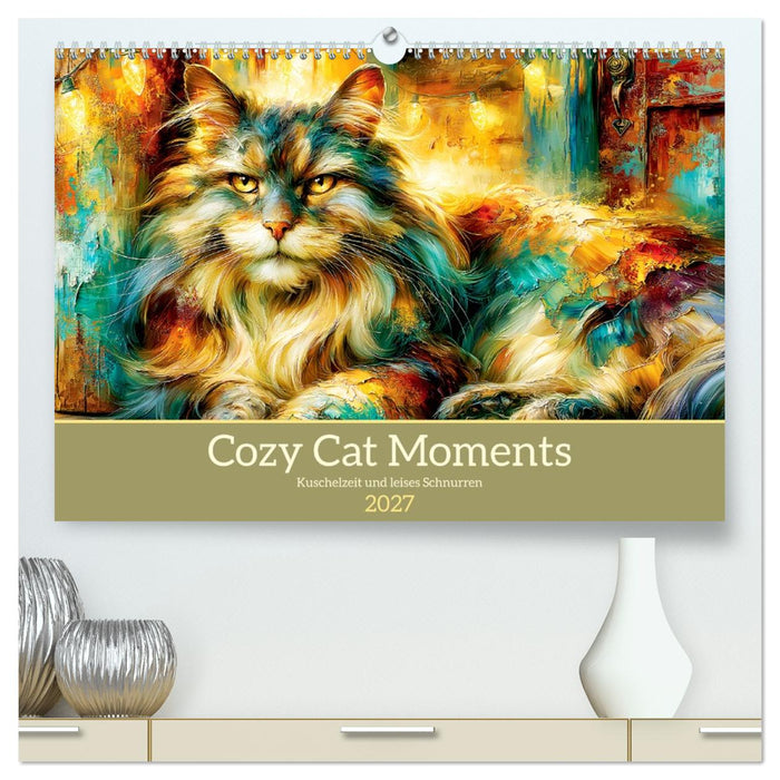 Cozy Cat Moments. Kuschelzeit und leises Schnurren (CALVENDO Premium Wandkalender 2027)