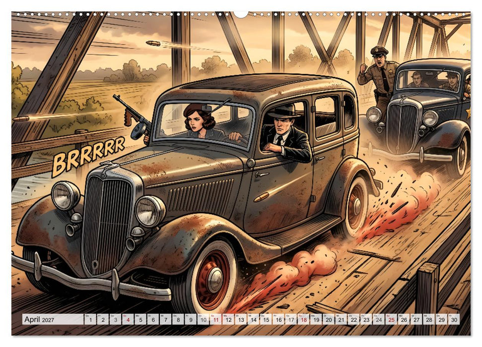 Die Legende von Bonnie & Clyde (CALVENDO Premium Wandkalender 2027)