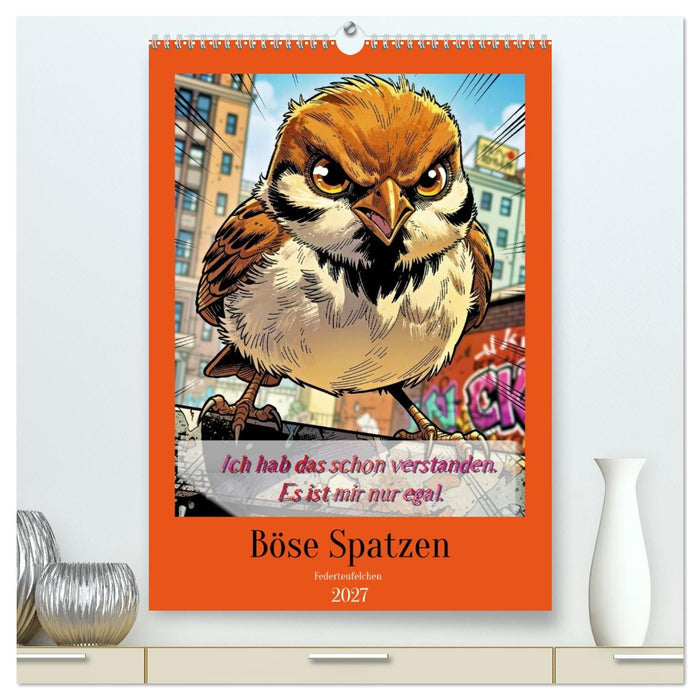 Böse Spatzen (CALVENDO Premium Wandkalender 2027)
