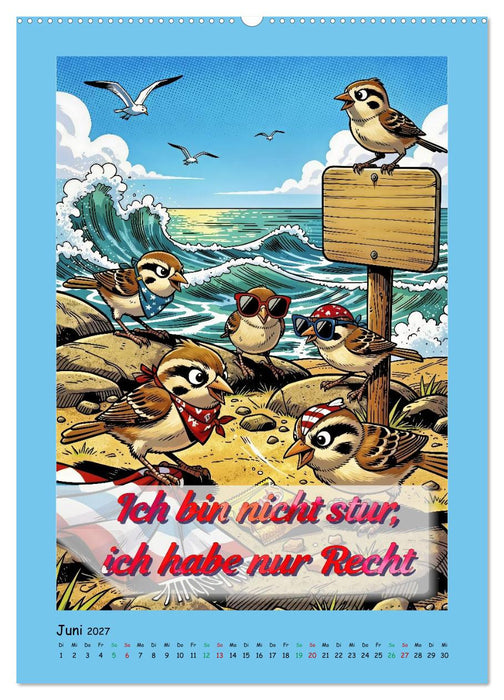 Böse Spatzen (CALVENDO Premium Wandkalender 2027)