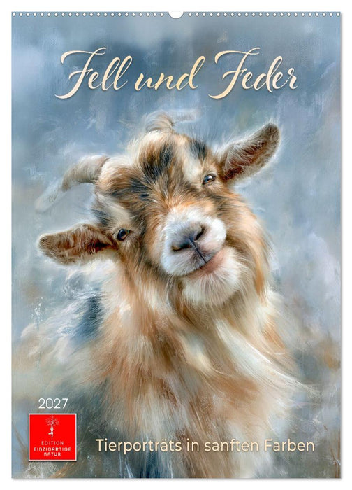 Fell und Feder - Tierporträts in sanften Farben (CALVENDO Wandkalender 2027)