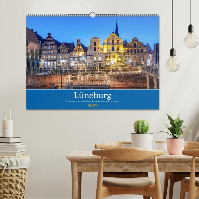 Lüneburg – Rosenzauber zwischen Backstein und Romantik (CALVENDO Wandkalender 2027)