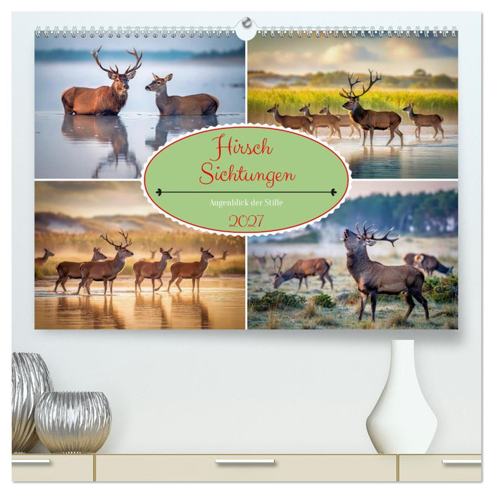 Hirsch Sichtungen (CALVENDO Premium Wandkalender 2027)