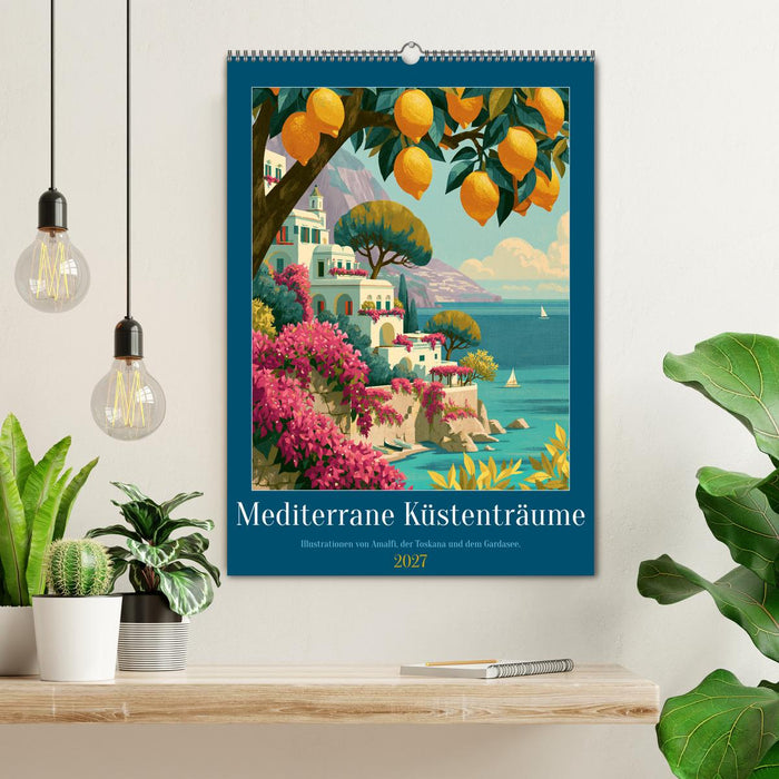 Mediterrane Küstenträume (CALVENDO Wandkalender 2027)